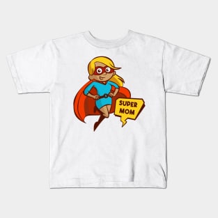 Super Mom Kids T-Shirt